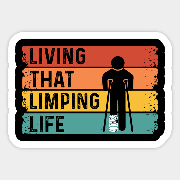 Get Well Soon Quote for a Friend with a broken leg - Injury Recovery - Sticker | TeePublic Get Well Soon Quote for a Friend with a broken leg - Injury Recovery - Sticker | TeePublic