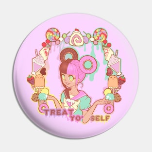 Treat yourself Pin