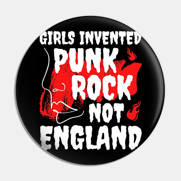 Girls Invented Punk Rock Not England Pin by Point Shop