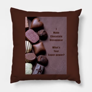 Chocolate and humorous quote Pillow