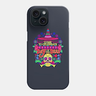 Day of the Dead Sugar Skull for Mexican Celebration Phone Case