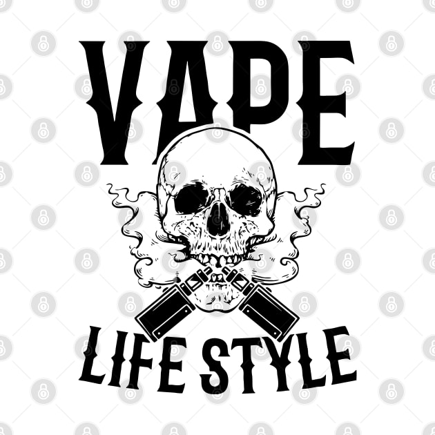 Vape Life Style by Nayo Draws