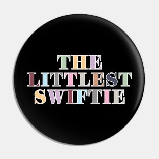 The Littlest Swiftie Pin