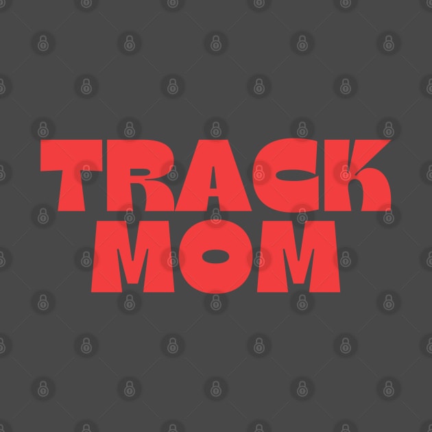 Track Mom by HPTrackChatStore