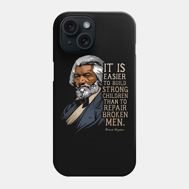 Frederick Douglass Quote Gift for Black History Month Phone Case by HistoryMakers