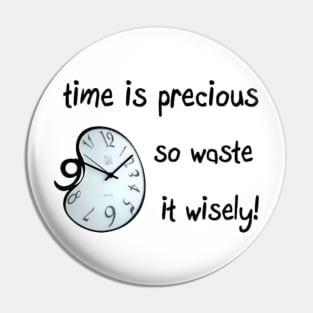 Time is precious clock tiktok time hour quote Pin