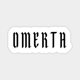 OMERTA: Dark Fortress of Silence Magnet