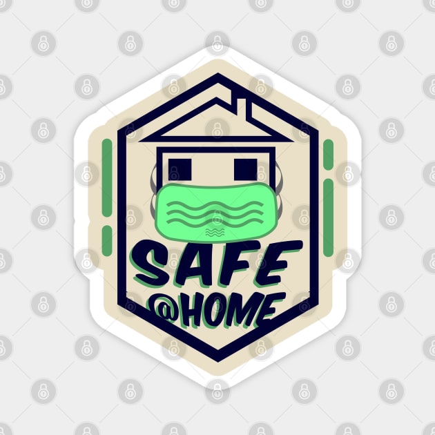 Stay at home to safe Magnet by Mapunalajim