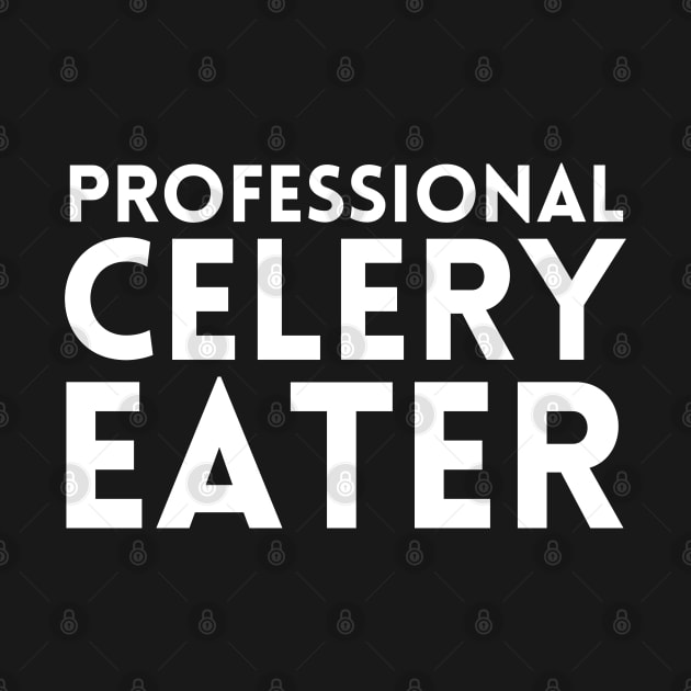 Professional Celery Eater by HobbyAndArt