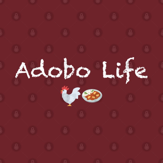 Adobo Life by Its Just Bob