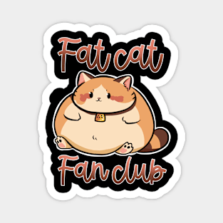 Fat cat fan club Magnet