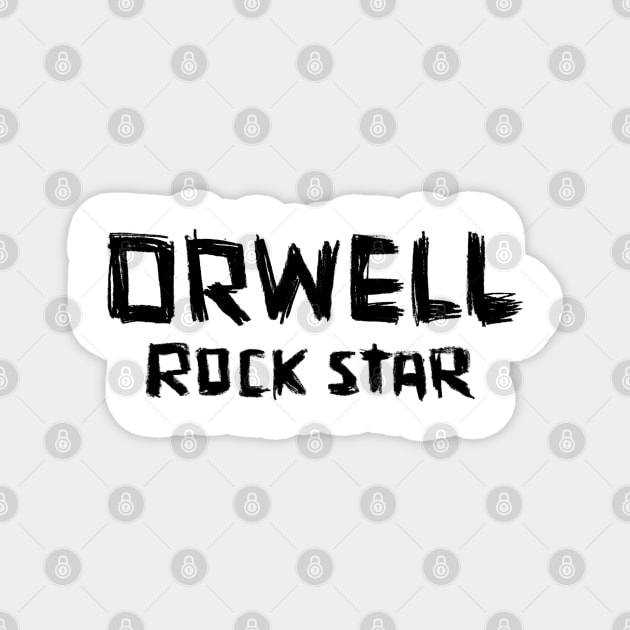 Rock Star: George Orwell Magnet by badlydrawnbabe