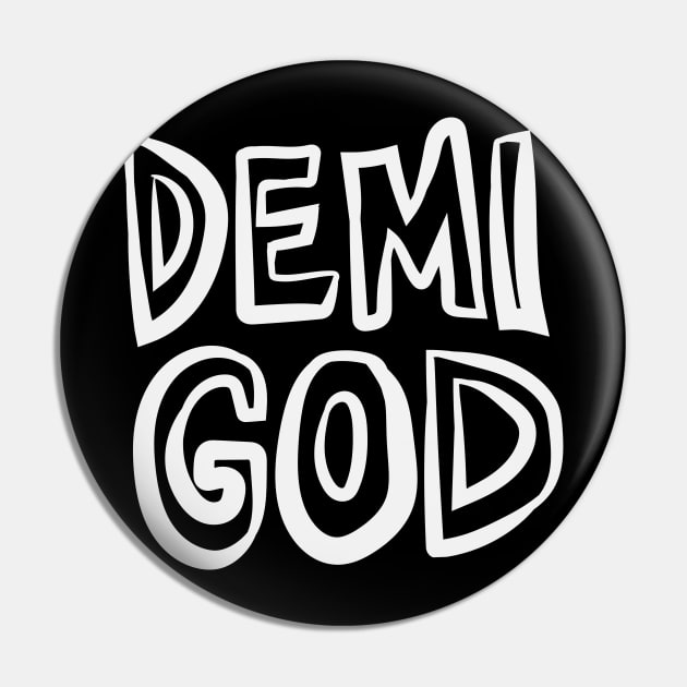 DemiGod Pin by Boreal-Witch