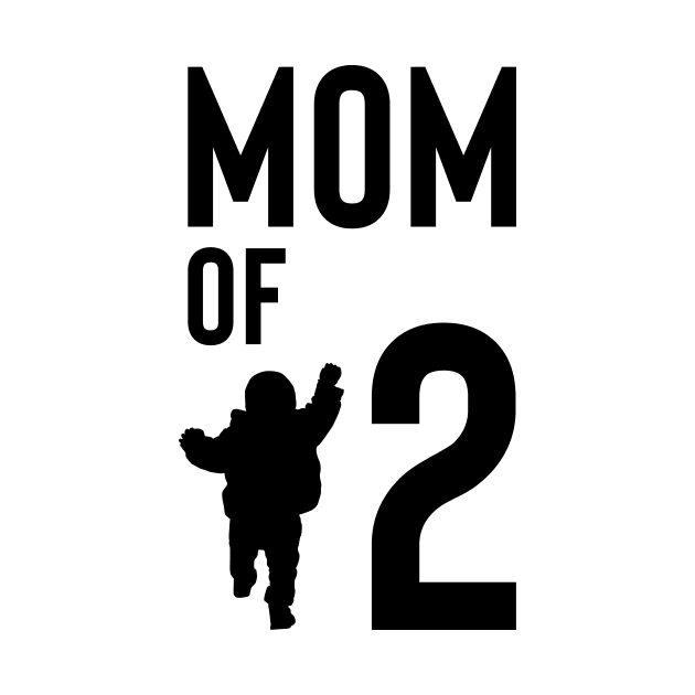 mom of 2 by Max