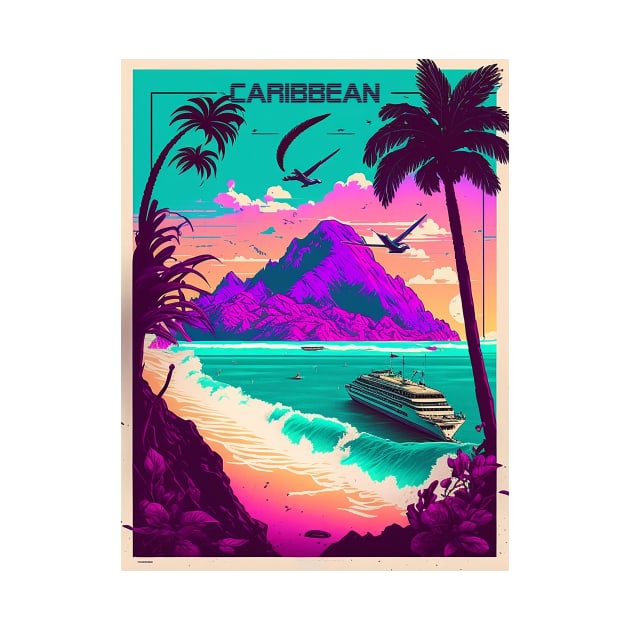 Caribbean Cruise Synthwave Travel Art Poster by OldTravelArt