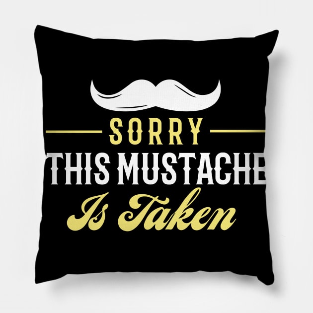 Sorry, This Mustache is Taken Pillow by pako-valor