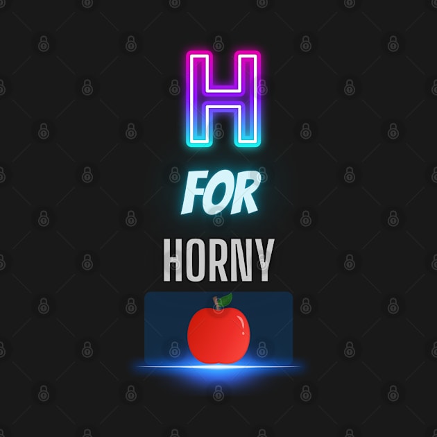 H for HORNY Apple by Vauz-Shop