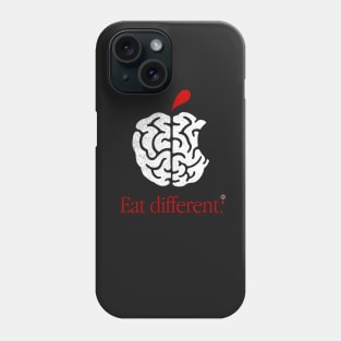 Eat Different Phone Case