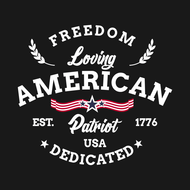 Freedom Loving American Patriot USA Dedicated 1776 by theperfectpresents