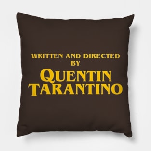 Written and directed by Quentin Tarantino Pillow