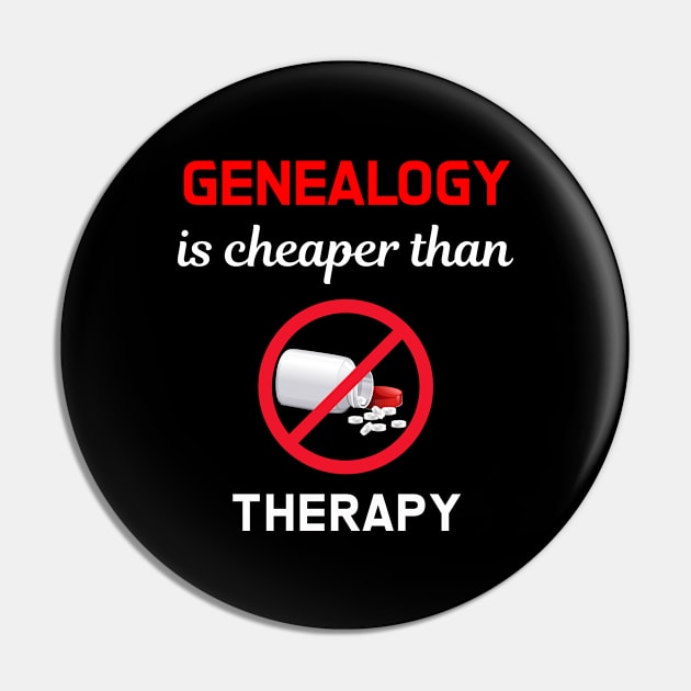 Cheaper Than Therapy Genealogy Genealogist Pin by Hanh Tay