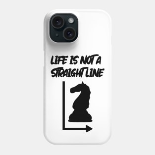 Life Is Not A Straight Line - Chess Edition Phone Case