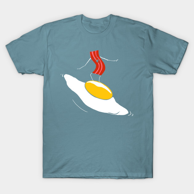 Discover Bacon Eggs Funny Surfing Egg Crispy Breakfast - Egg - T-Shirt