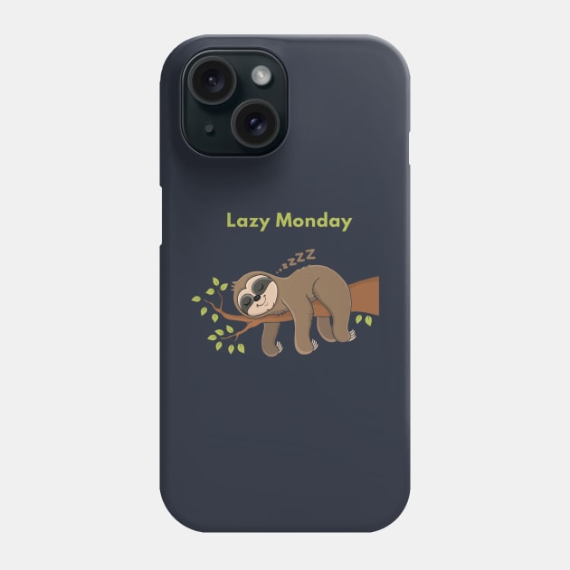 Lazy Monday Phone Case by Pop on Elegance