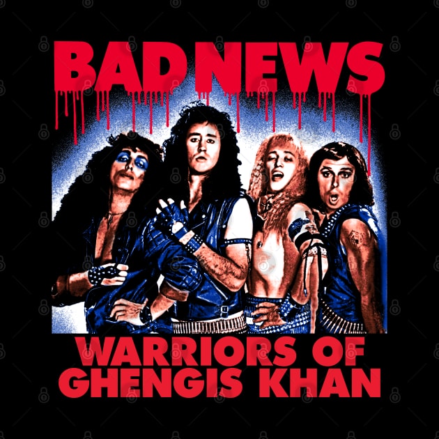 Bad News Warriors Of Ghengis Khan by MarbitMonster