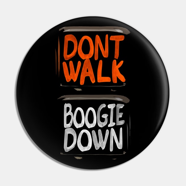 Walk the Walk Pin by bronzarino