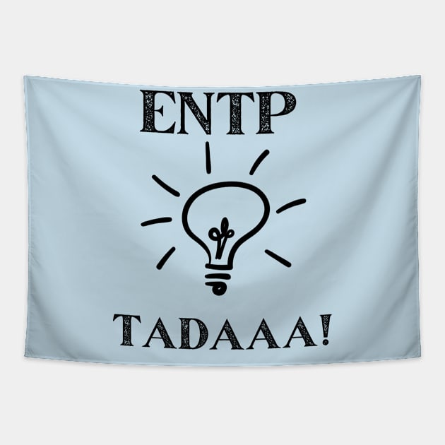 ENTP Tadaa! Tapestry by James Zenrex