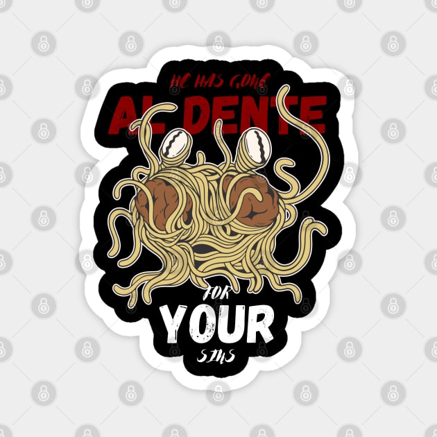 Flying Spaghetti Monster, Funny Atheist Quote Magnet by maxdax