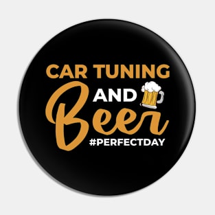 Car Tuning and Beer perfectday Car Tuning Pin