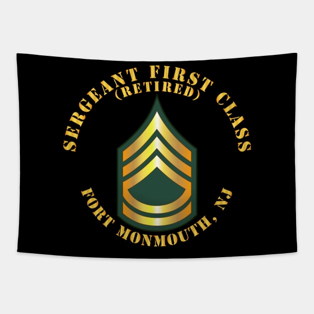 Sergeant First Class - SFC - Retired - Fort Monmouth, NJ Tapestry by twix123844