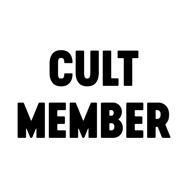 Cult Member by Luluca Shirts