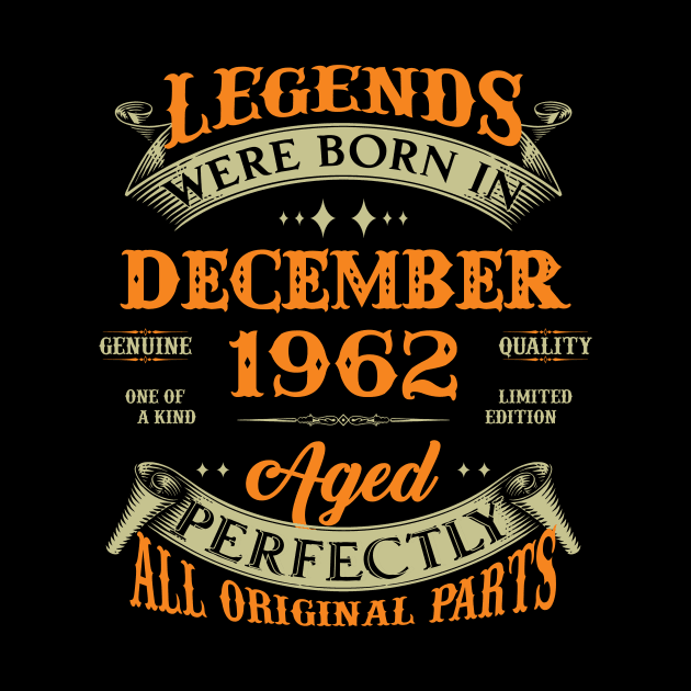 61st Birthday Gift Legends Born In December 1962 61 Years Old by Buleskulls 