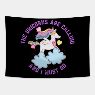 The Unicorns Are Calling and I Must Go Tapestry