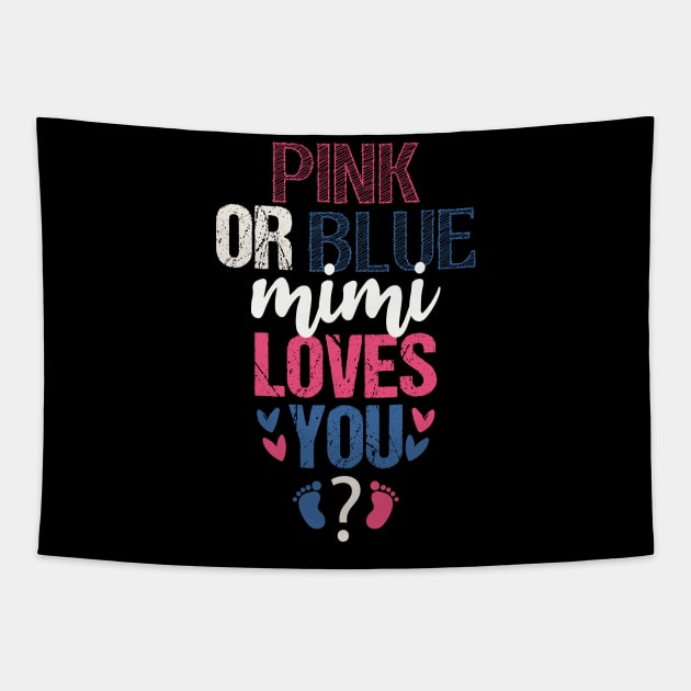 Pink or blue mimi loves you Tapestry by Tesszero