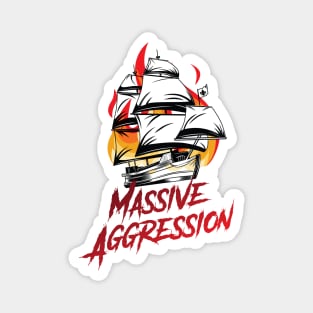 Massive Aggression Magnet