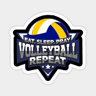 Eat Sleep Pray Volleyball Repeat - Sports Gift Magnet