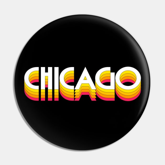 Chicago / Retro Style Typography Design Pin by DankFutura