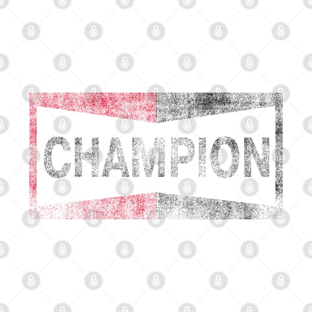 CHAMPION by YourLuckyTee