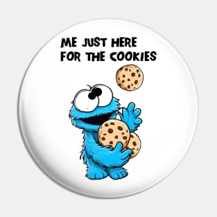 Me Just Here For The Cookies! Light Pin