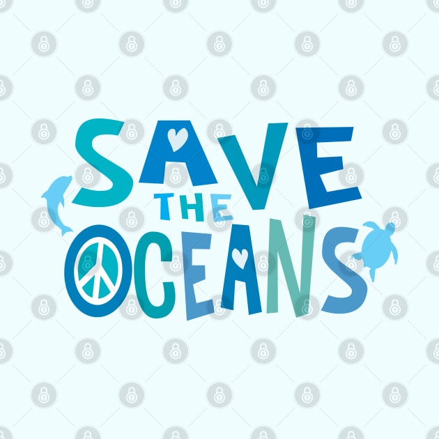 Save the Oceans with Peace, Love, & Sea Life by Jitterfly