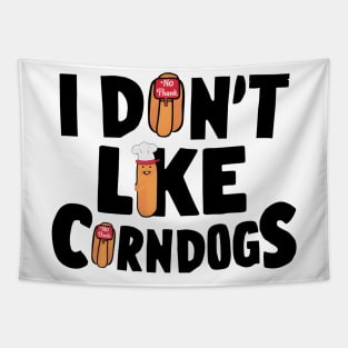 i dont like corn dogs Tapestry