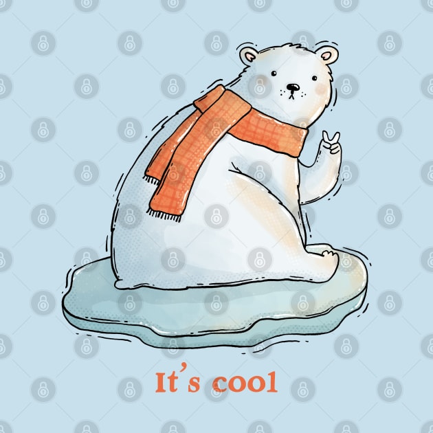 It's Cool by Tania Tania