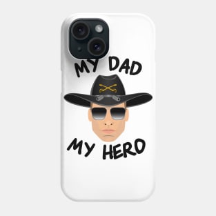 Gun Pilot - Cavalry My Dad My Hero Phone Case