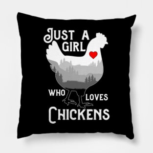 Just A Girl Who Loves Chickens Funny Chicken Lovers Pillow