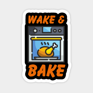 Wake & Bake Turkey Magnet