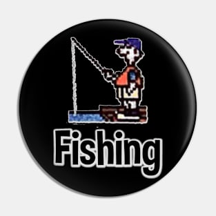 Fishing... Pin
